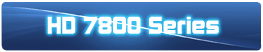 HD 7800 Series